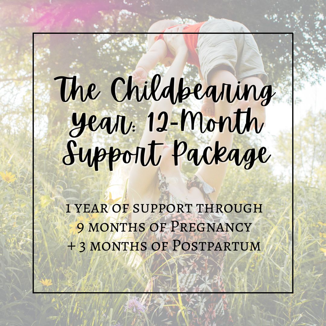 The Childbearing Year: 12-Month Support Package